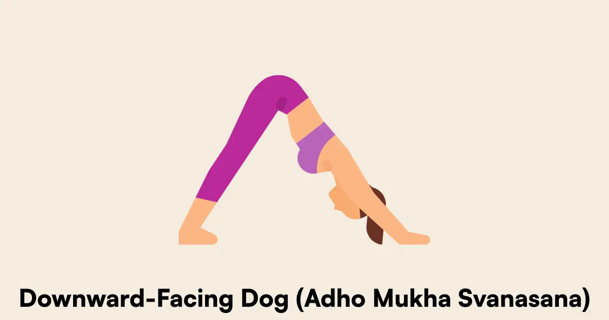 Downward-Facing Dog (Adho Mukha Svanasana)