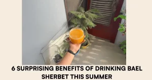 6 Surprising Benefits of Drinking Bael Sherbet This Summer