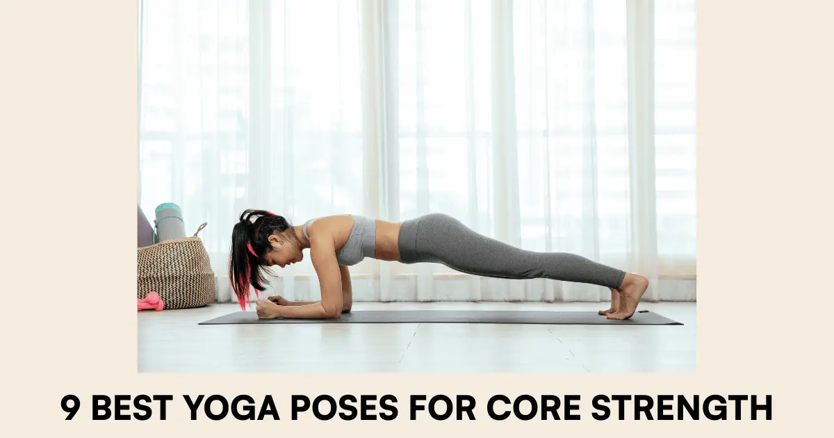 yoga Poses for Core Strength