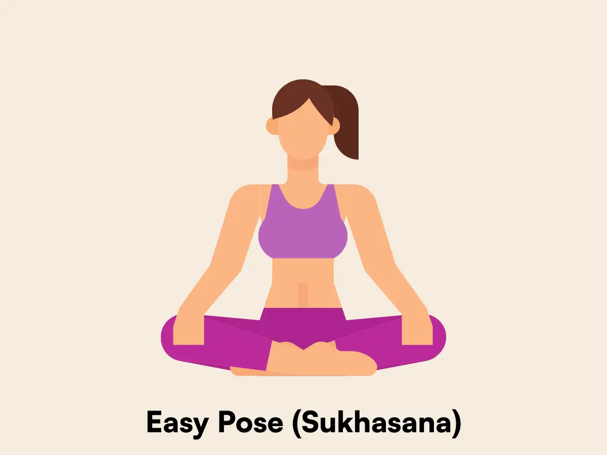 Easy Pose (Sukhasana)
