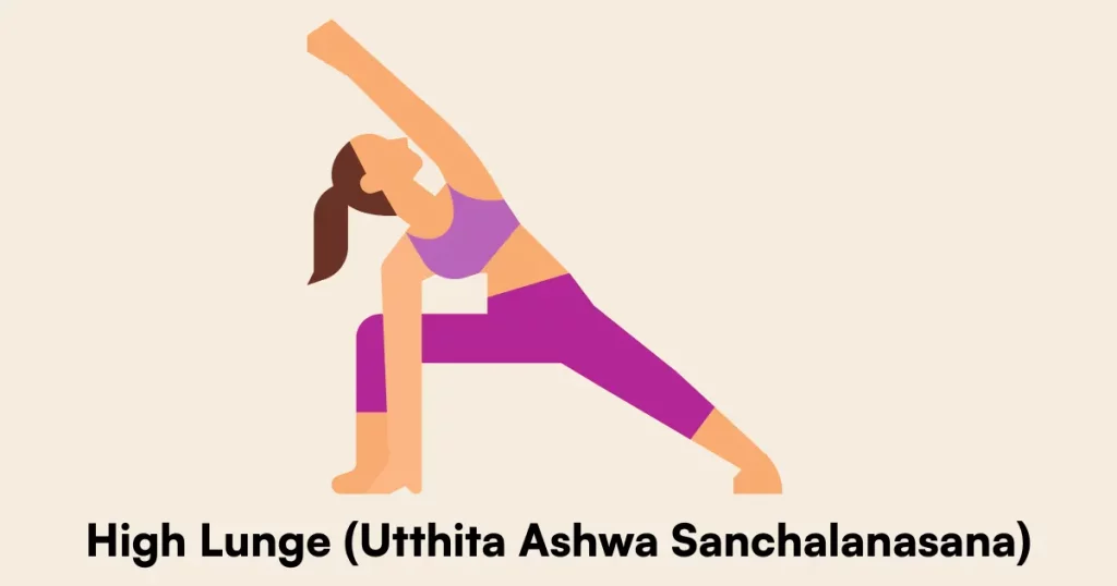 High Lunge (Utthita Ashwa Sanchalanasana)