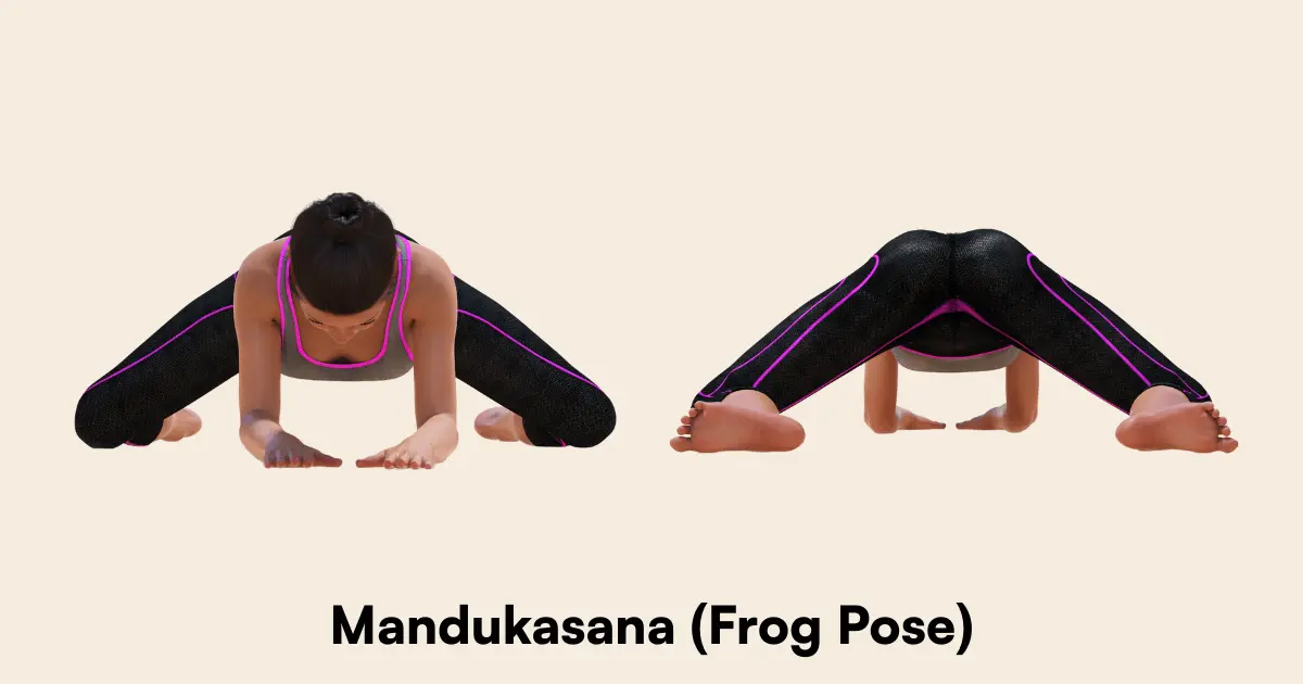 Mandukasana (Frog Pose)