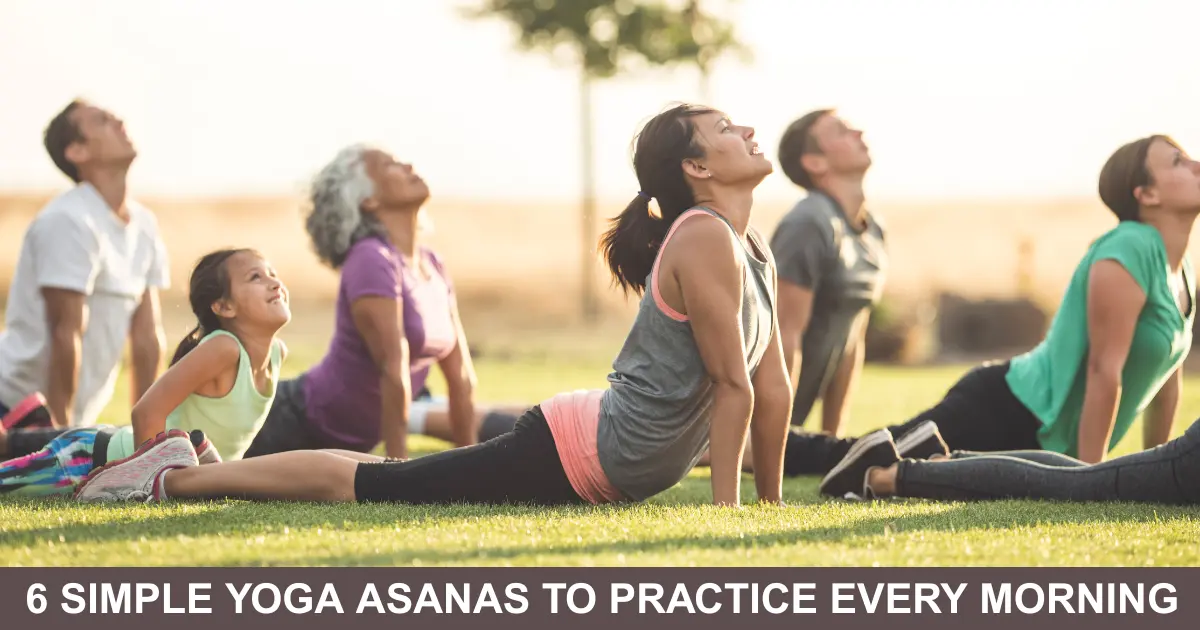 Simple Yoga Asanas To Practice Every Morning