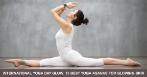 International Yoga Day Glow Best Yoga Asanas For Glowing Skin