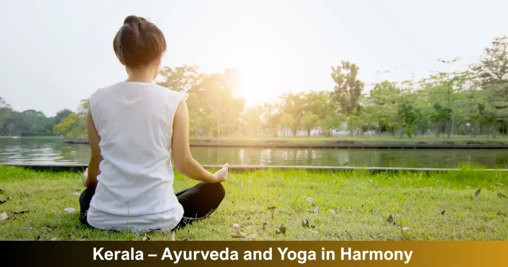 Kerala – Ayurveda And Yoga In Harmony