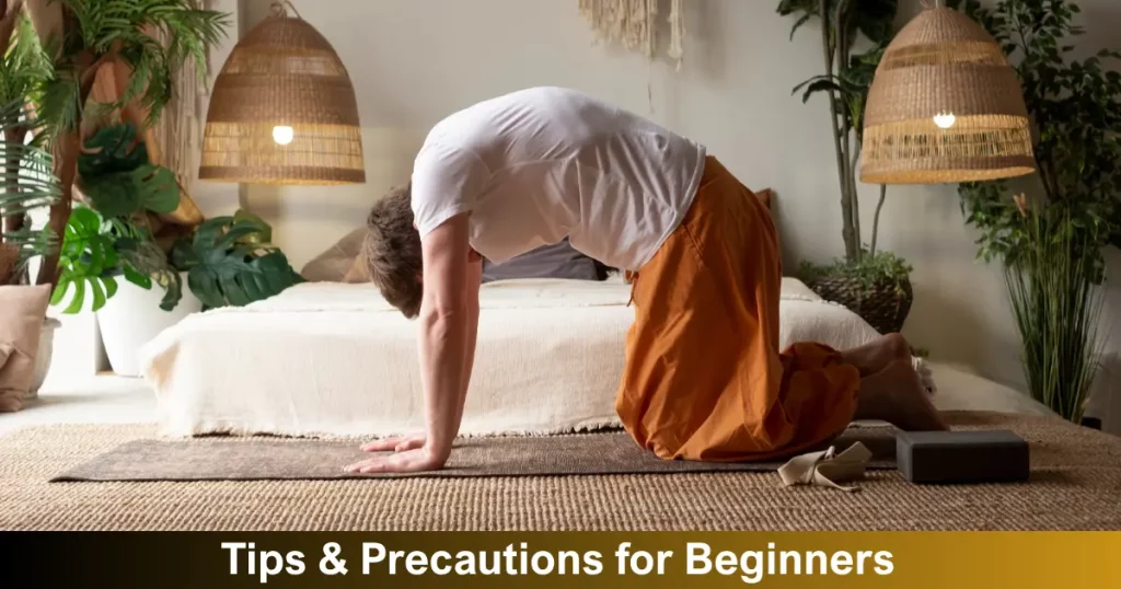 Tips & Precautions For Beginners