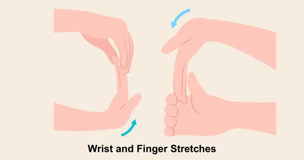 Wrist And Finger Stretches