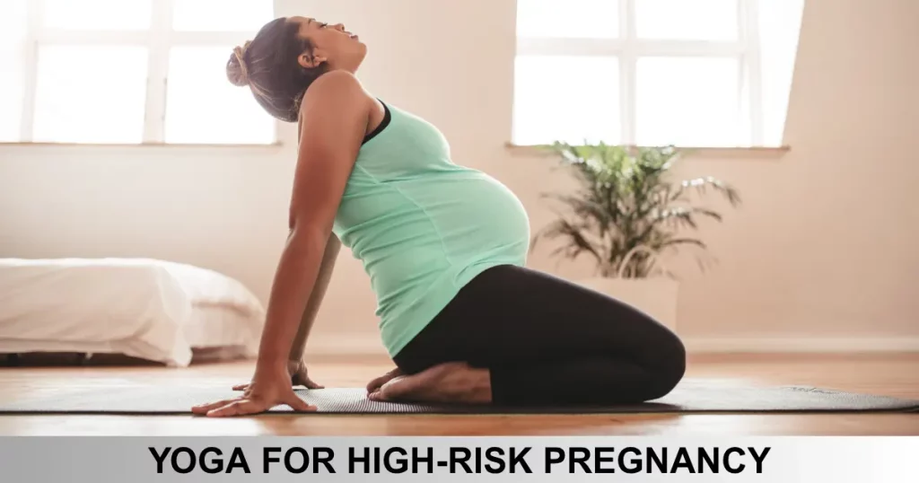 Yoga For High Risk Pregnancy