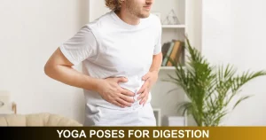 Yoga Poses For Digestion