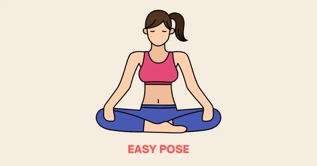Easy Pose
